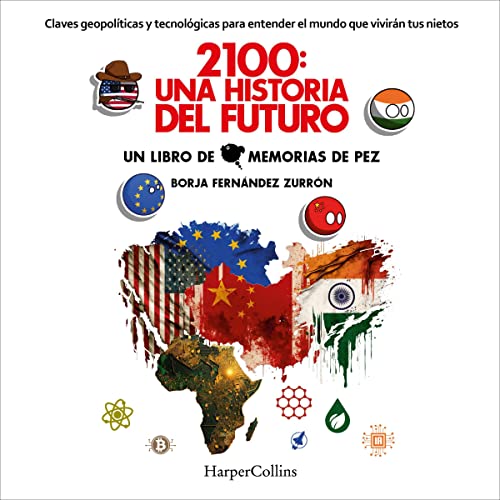 2100: Una historia de futuro