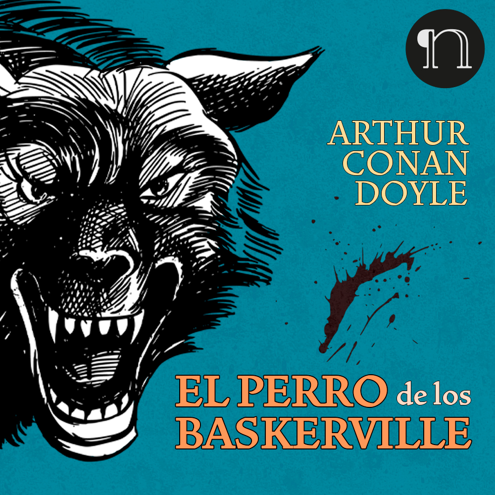 Audiolibros clásicos El perro de los Baskerville Arthur Conan Doyle